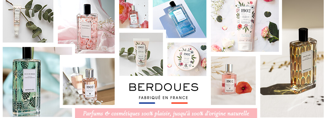Berdoues, marque Française 100% naturelle sur Parfumerie Burdin